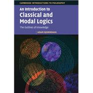 An Introduction to Classical and Modal Logics