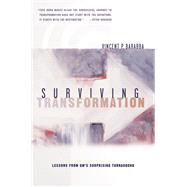 Surviving Transformation