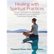 Healing With Spiritual Practices