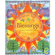 Barefoot Book of Blessings : From Many Faiths and Cultures