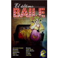 El Ultimo Baile/ Last Dance