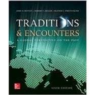 Traditions & Encounters: A Global Perspective on the Past, AP Edition ©2015 6e, Student Edition