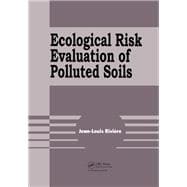 Ecological Risk Evaluation of Polluted Soils book cover, ISBN 9781040890691