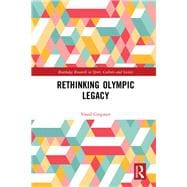 Rethinking Olympic Legacy