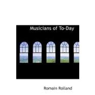 Musicians of To-Day