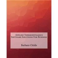 Applied Thermodynamics Software Solutions for Business
