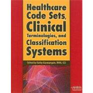 Healthcare Code Sets, Clinical Terminologies, And Classification Systems