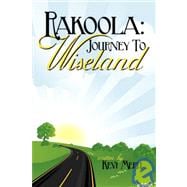 Rakoola: Journey to Wiseland
