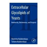 Extracellular Glycolipids of Yeasts