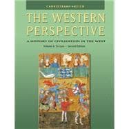 The Western Perspective Prehistory to the Renaissance, Volume A: To 1500 (with InfoTrac)