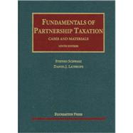 Fundamentals of Partnership Taxation: Cases and Materials