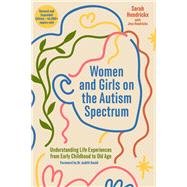 Women and Girls on the Autism Spectrum, Second Edition