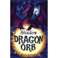 Dragon Orb: Shadow