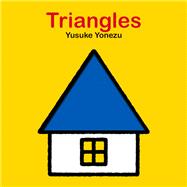 Triangles An Interactive Shapes Book for the Youngest Readers