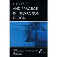 Theories and Practice in Interaction Design