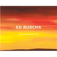 Ed Ruscha and the Great American West
