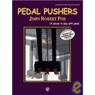 Pedal Pushers : 14 pieces to play with Pedal