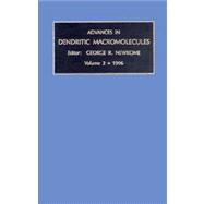 Advances in Dendritic Macromolecules