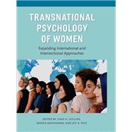 Transnational Psychology of Women Expanding International and Intersectional Approaches