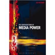 The Contradictions of Media Power