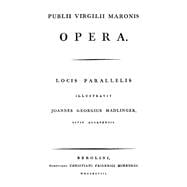 Publii Virgilli Maronis Opera