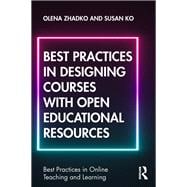 Best Practices in Designing Courses With Open Educational Resources