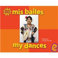Mis Bailes / My Dances