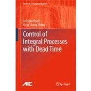 Control of Integral Processes With Dead Time
