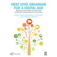 Next Level Grammar for a Digital Age