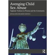 Avenging Child Sex Abuse