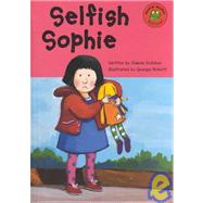 Selfish Sophie