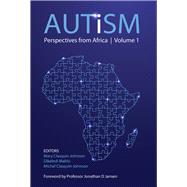 Autism   Perspectives from Africa Volume 1