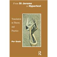 From St Jerome to Hypertext: Translation in Theory and Practice,9781900650694