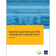 BIMSTEC Master Plan for Transport Connectivity