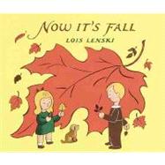 Now It's Fall