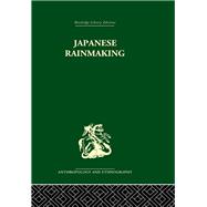 Japanese Rainmaking And Other Folk Practices