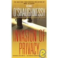 Invasion of Privacy A Novel