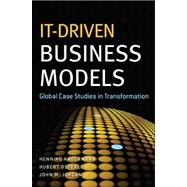 IT-Driven Business Models Global Case Studies in Transformation