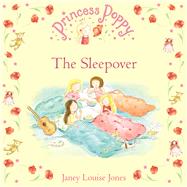 Princess Poppy: The Sleepover