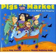 Pigs Go to Market Halloween Fun with Math and Shopping