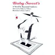 Baby Sweets': A Novel