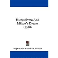 Hierosolyma and Milton's Dream