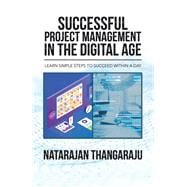Successful Project Management in the Digital Age