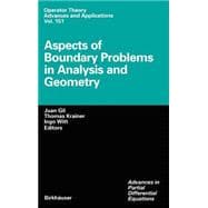 Aspects Of Boundary Problems In Analysis And Geometry
