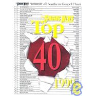 The Singing News Magazine Top 40 1999