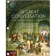 The Great Conversation A Historical Introduction to Philosophy