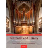 Oxford Hymn Settings for Organists: Pentecost and Trinity 27 original pieces on hymns for Pentecost and Trinity
