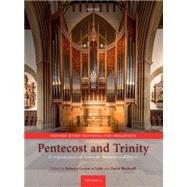 Oxford Hymn Settings for Organists: Pentecost and Trinity 27 original pieces on hymns for Pentecost and Trinity