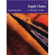 Supply Chains A Manager's Guide (paperback)