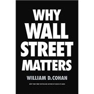 Why Wall Street Matters